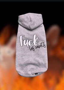 Grey Hoodie - Fuck the dogs